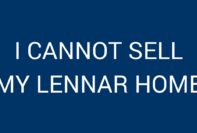 lennar seattle washington review construction problems cannot sell home